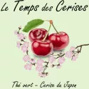 Le Temps des Cerises -Sencha, cerises du japon