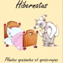 Hibernatus -Plantes apaisantes et après-repas